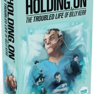 Holding On: The Troubled Life of Billy Kerr