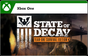 State of Decay: Year-One Survival Edition (Digital)