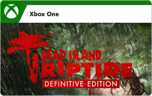 Dead Island Riptide: Definitive Edition (Digital)